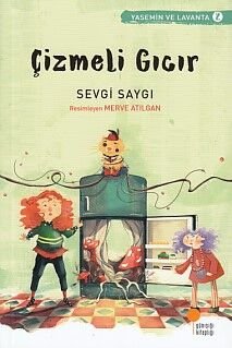 Yasemin ve Lavanta 02 Çizmeli Gıcır