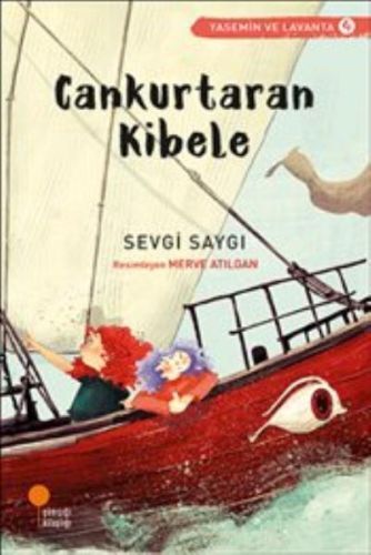 Yasemin ve Lavanta 04 Cankurtaran Kibele