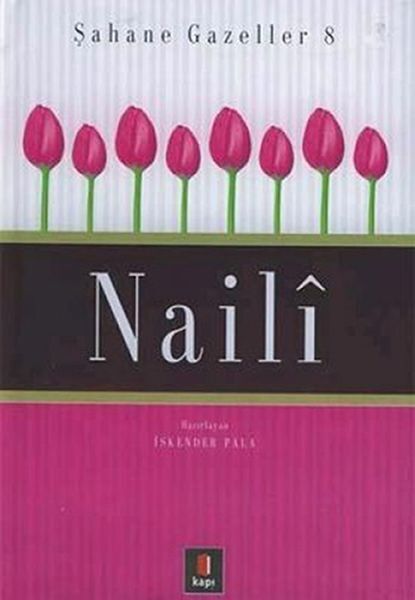 Naili Şahane Gazeller 8