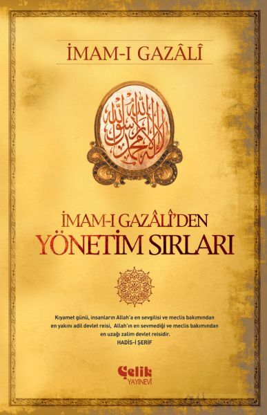 İmam ı Gazaliden Yönetim Sırları