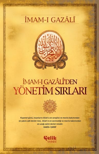 İmam ı Gazaliden Yönetim Sırları