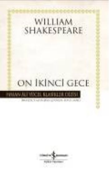 ON İKİNCİ GECE (CİLTLİ)