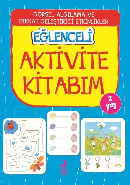 Eğlenceli Aktivite Kitabım 2 Yaş