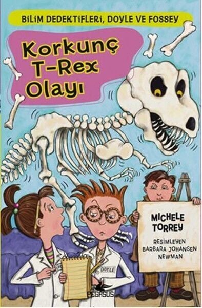 Korkunç T Rex Olayı Bilim Dedektifleri Doyle ve Fossey 6