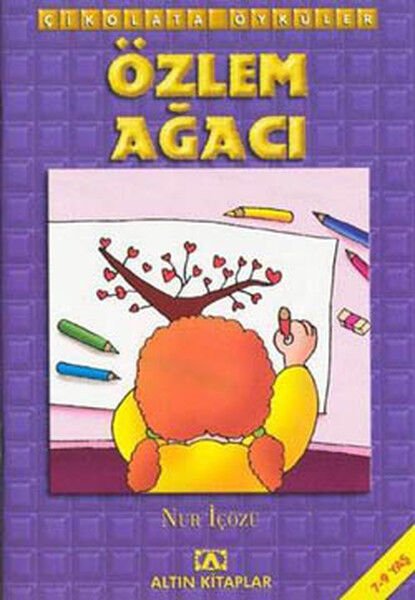 Çikolata Öyküler Özlem Ağacı