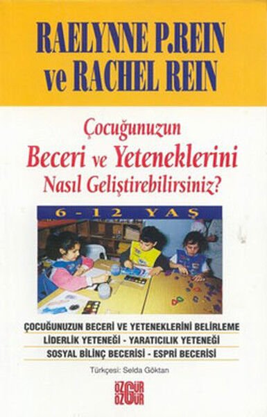 Çocuğunuzun Beceri Ve Yeteneklerini Nasıl Geliştir