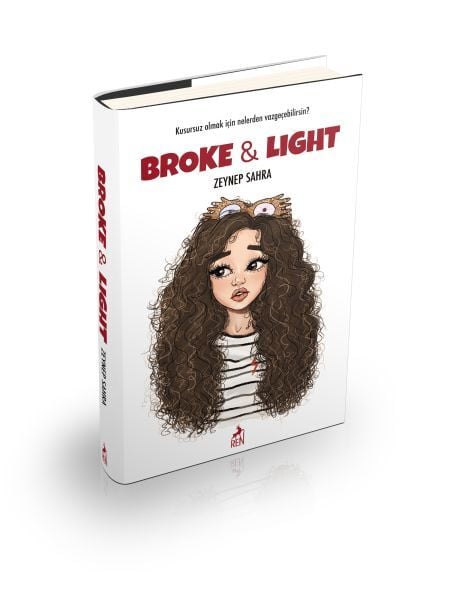 Broke and Light Ciltli
