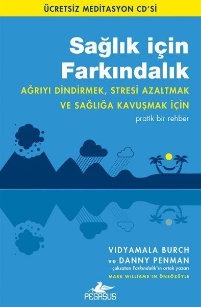Sağlık İçin Farkındalık Ücretsiz Meditasyon CD'siyle