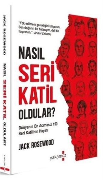 Nasıl Seri Katil Oldular