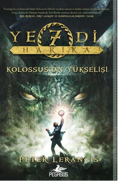 Yedi Harika 1 Kolossus'un Yükselişi