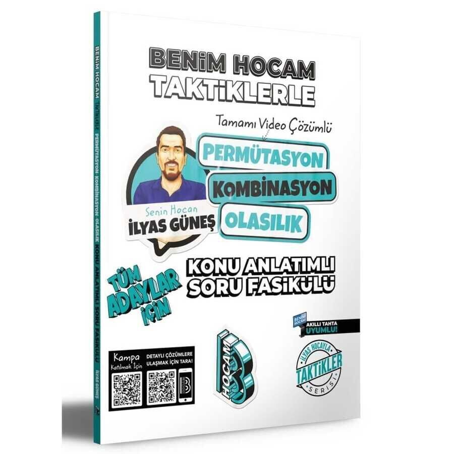 Benim Hocam Tüm Adaylar İçin Taktiklerle Permütasyon Kombinasyon Olasılık Konu Anlatımlı Soru Fasikülü