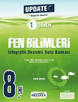 Okyanus Yayınları 8. Sınıf Update 1. Dönem İnfografik Destekli Fen Bilimleri Soru Bankası