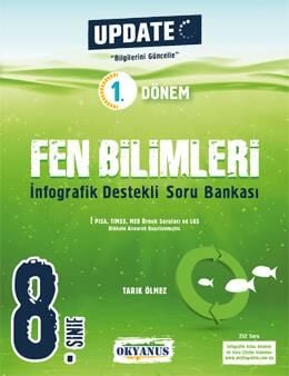 Okyanus Yayınları 8. Sınıf Update 1. Dönem İnfografik Destekli Fen Bilimleri Soru Bankası