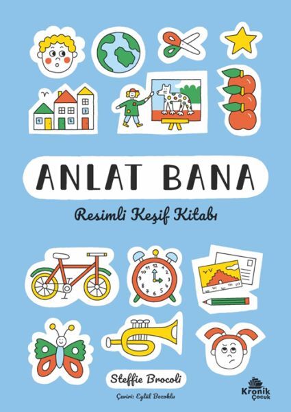 Anlat Bana Resimli Keşif Kitabı