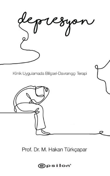 Klinik Uygulamada Bilişsel Davranışçı Terapi Depresyon