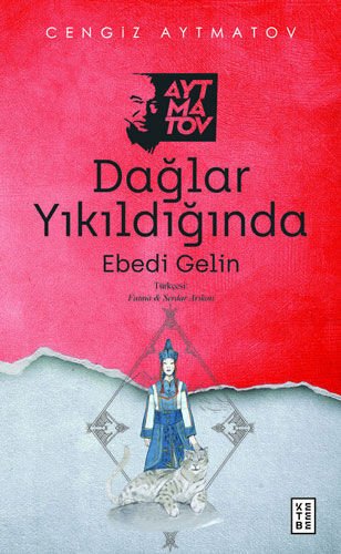 Dağlar Yıkıldığında