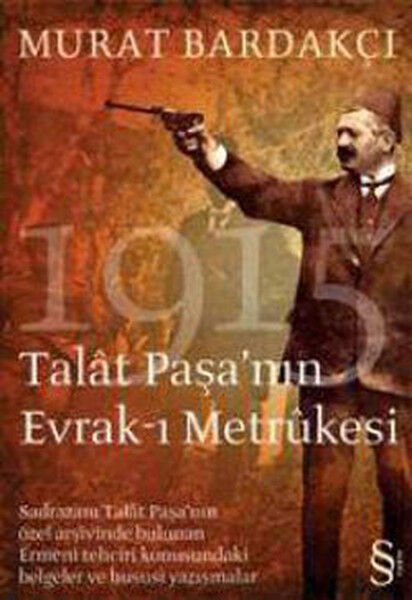 Talat Paşa'nın Evrak ı Metrukesi