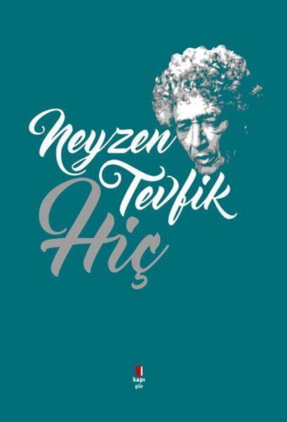 Neyzen Tevfik Hiç