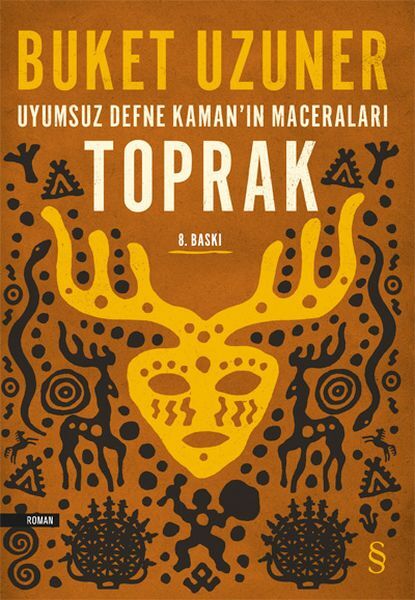 Uyumsuz Defne Kaman'In Maceraları - Toprak