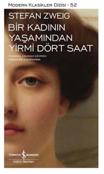 BİR KADININ YAŞAMINDAN YİRMİ DÖRT SAAT