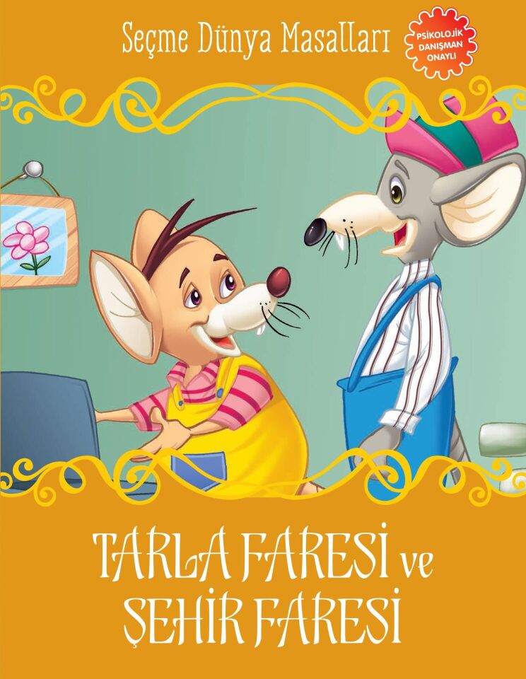 Tarla Faresi ve Şehir Faresi Seçme Dünya Masalları