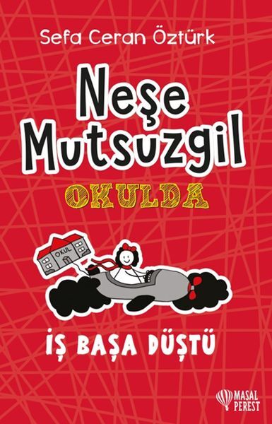 Neşe Mutsuzgil Okulda 1