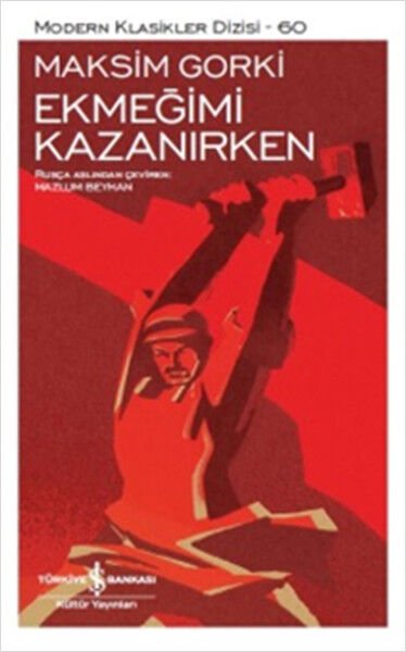 EKMEĞİMİ KAZANIRKEN