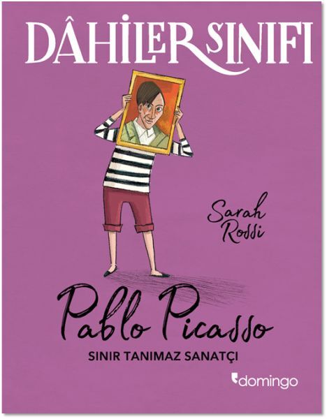 Dahiler Sınıfı Pablo Picasso