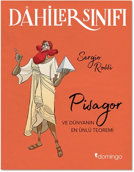 Dahiler Sınıfı Pisagor Ve Dünyanın En Ünlü Teoremi