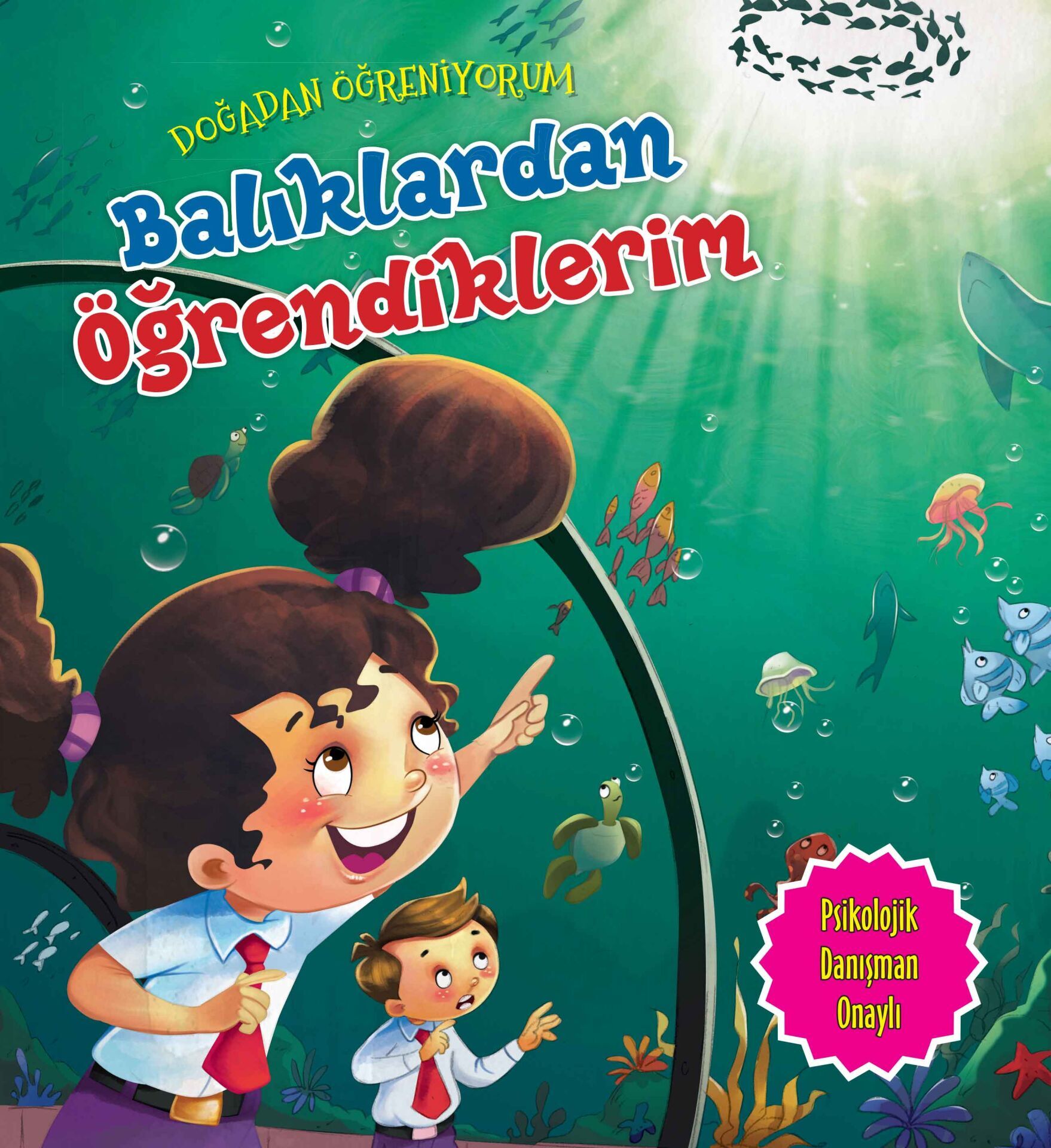 Balıklardan Öğrendiklerim Doğadan Öğreniyorum