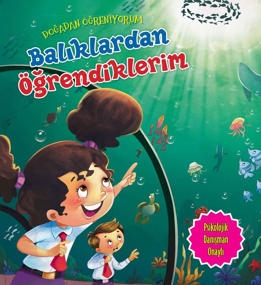 Balıklardan Öğrendiklerim Doğadan Öğreniyorum