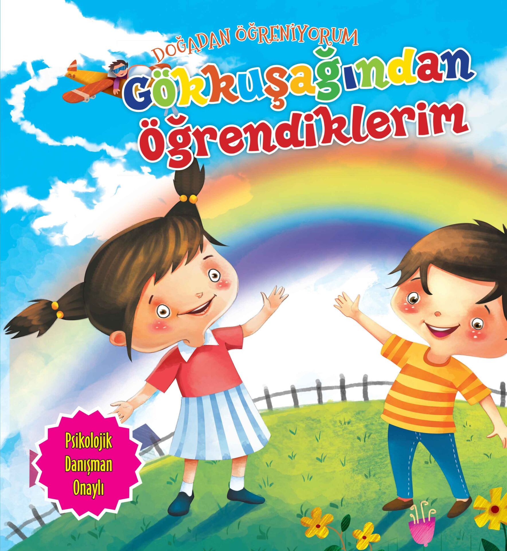 Gökkuşağından Öğrendiklerim Doğadan Öğreniyorum