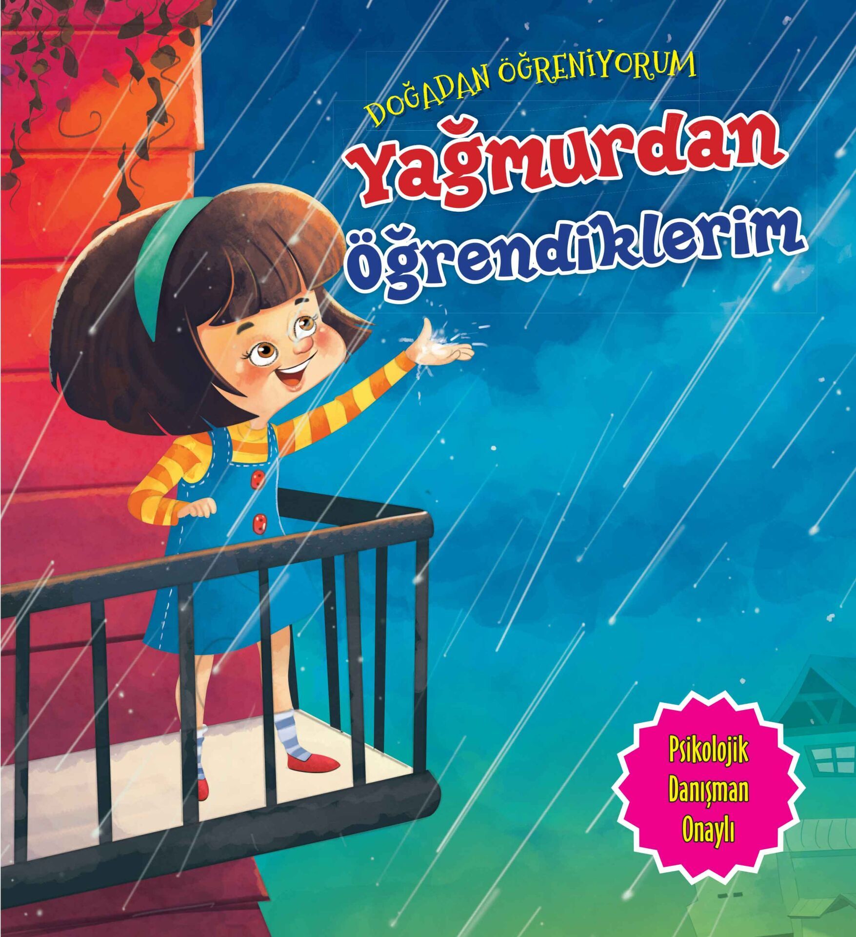 Yağmurdan Öğrendiklerim Doğadan Öğreniyorum