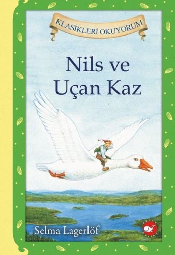 Nils Ve Uçan Kaz (Ciltli)