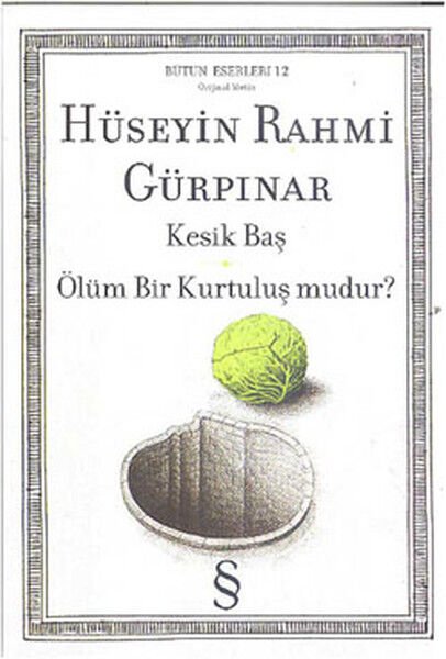 Kesik Baş Ölüm Bir Kurtuluş mudur