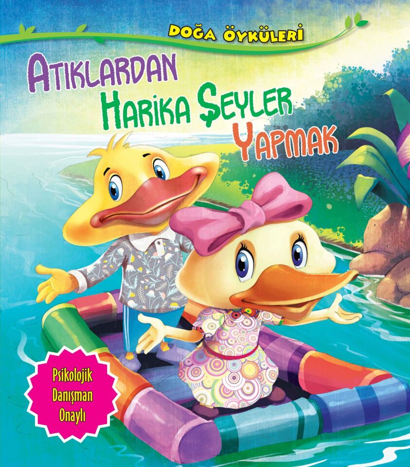 Atıklardan Harika Şeyler Yapmak Doğa Öyküleri
