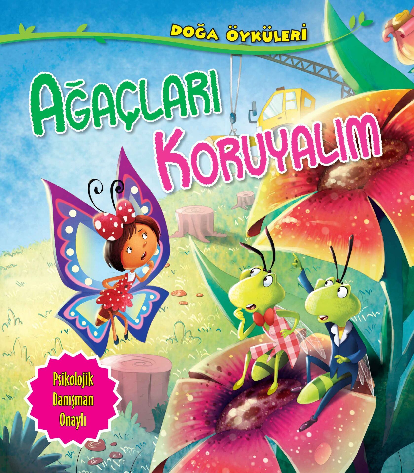 Ağaçları Koruyalım Doğa Öyküleri