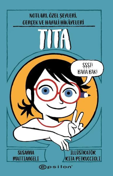 Tita Notları, Özel Şeyleri, Gerçek Ve Hayali Hikayeleri