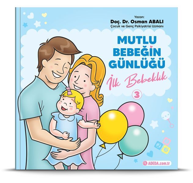 Mutlu Bebeğin Günlüğü İlk Bebeklik 3