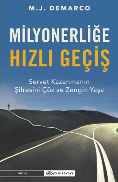 Milyonerliğe Hızlı Geçiş Servet Kazanmanın Şifresini Çöz ve Zengin Yaşa