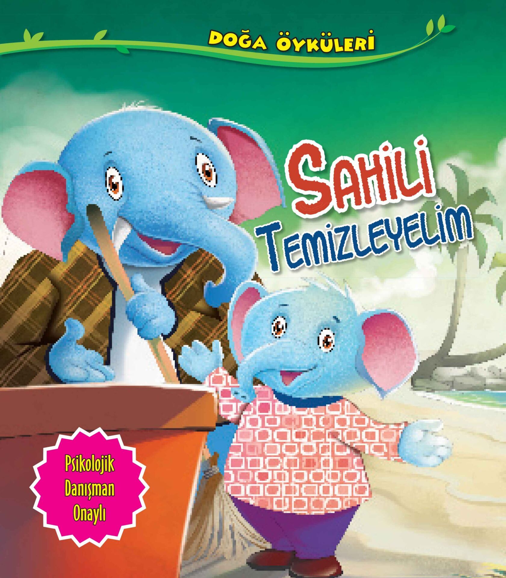 Sahili Temizleyelim Doğa Öyküleri