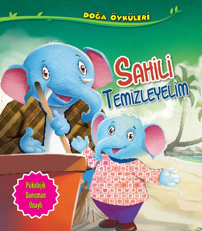 Sahili Temizleyelim Doğa Öyküleri