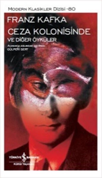 CEZA KOLONİSİNDE VE DİĞER ÖYKÜLER