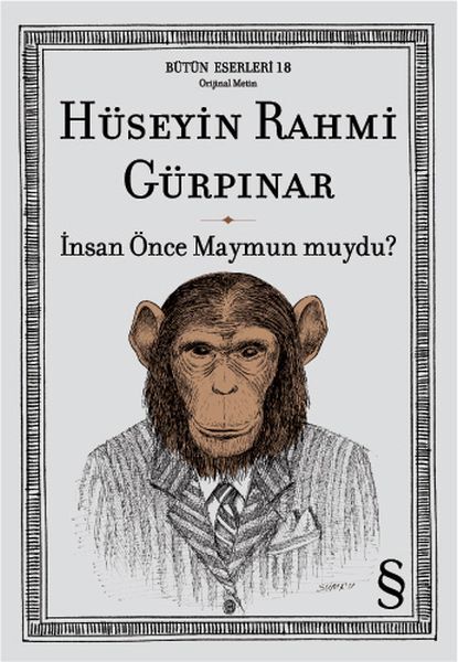 İnsan Önce Maymun muydu Bütün Eserleri Orjinal Metin