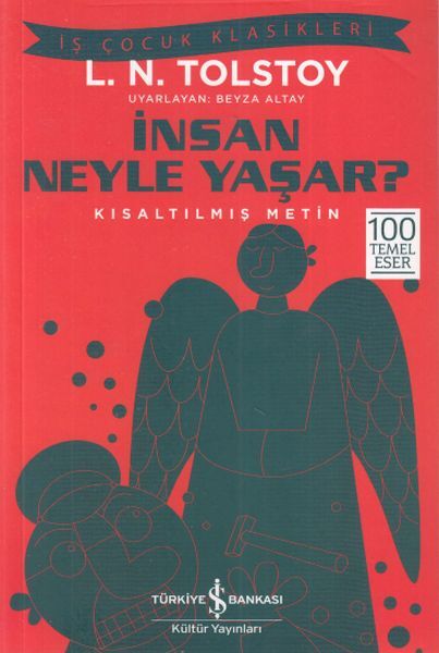 İnsan Neyle Yaşar İş Çocuk Klasikleri