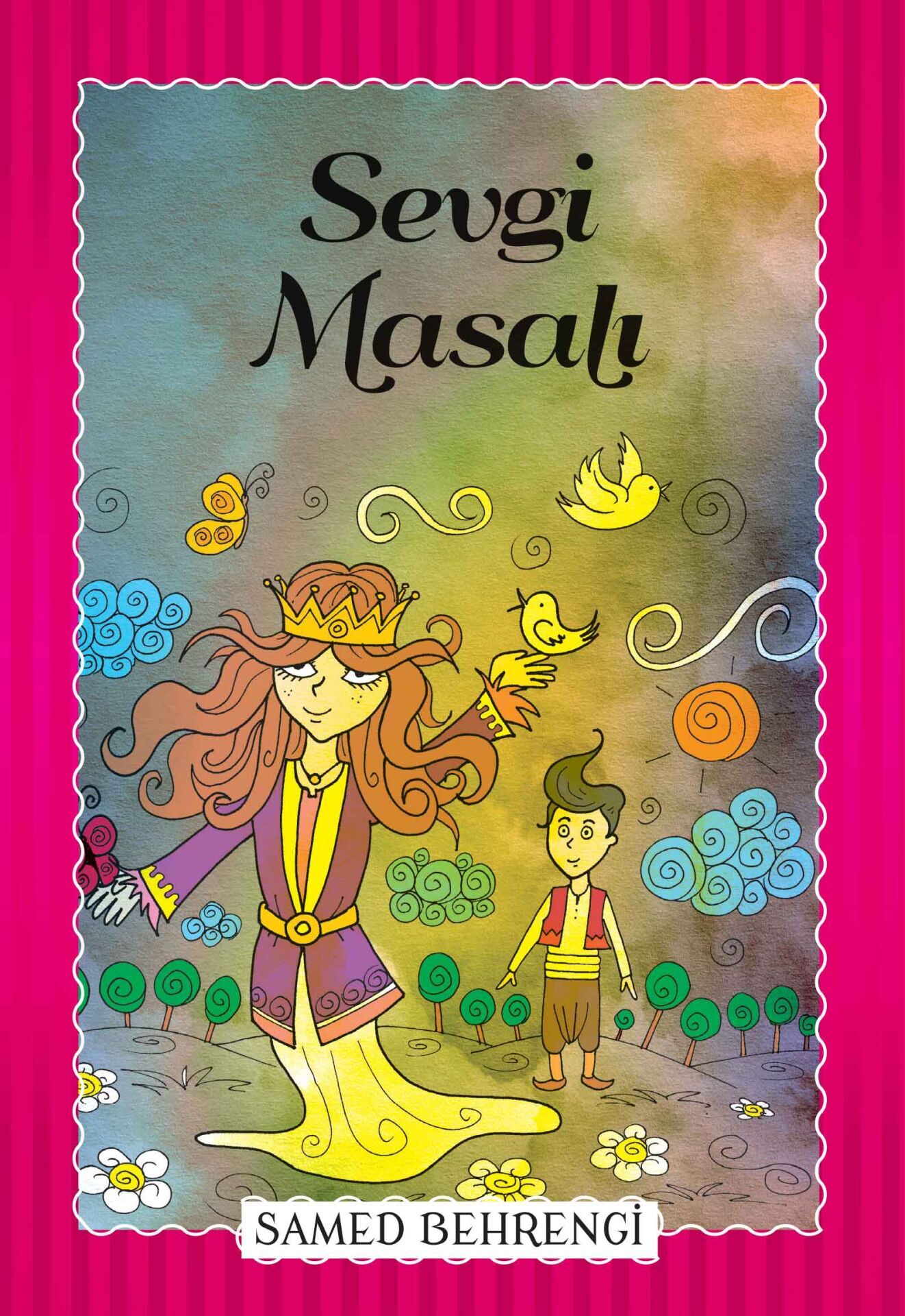 Sevgi Masalı Samed Behrengi Serisi