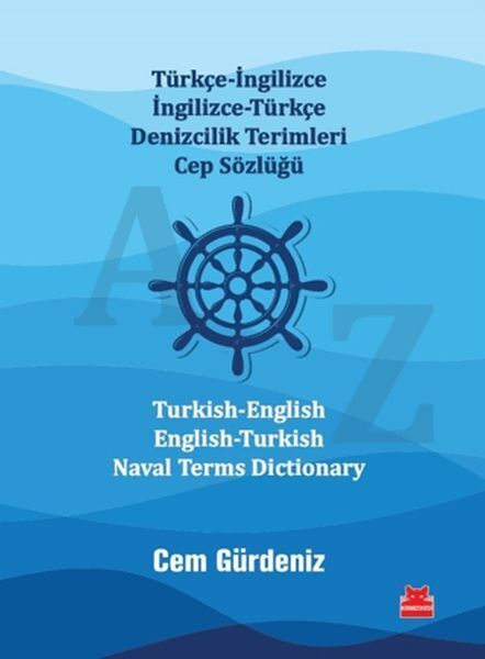 Türkçe İngilizce İngilizce Türkçe Denizcilik Terimleri Cep Sözlüğü Turkish English English Turkish