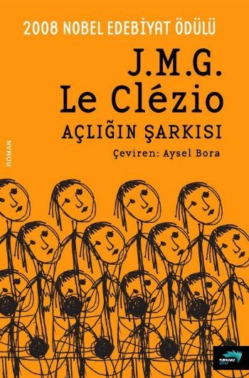 Açlığın Şarkısı - Jean Marıe Gustave Le Clezıo