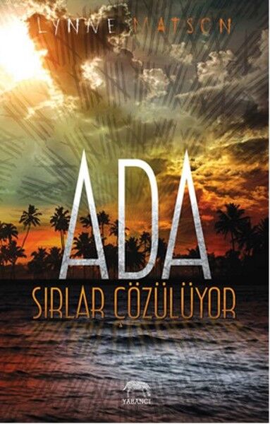 Ada Sırlar Çözülüyor