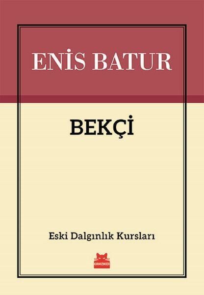 Bekçi Eski Dalgınlık Kursları